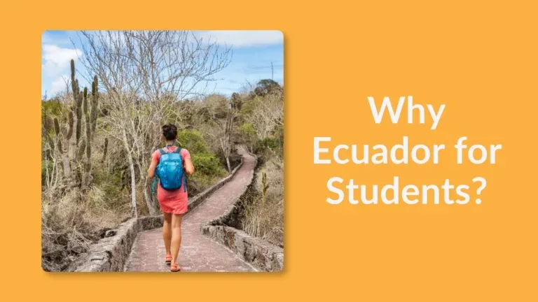 10 Reasons Ecuador Is a Powerful Destination for Student Learning